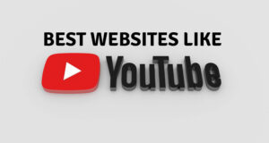 Best Websites like Youtube